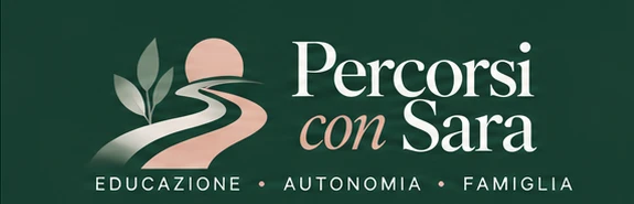 Percorsi con Sara - Educazione, autonomia, famiglia